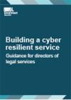 Building a cyber resilient service guidance for directors of legal services