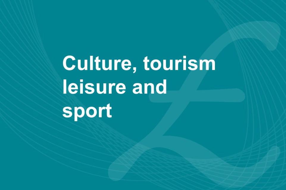 A blue background with a background image of a british pound sign and the text 'culture, tourism, leisure and sport'